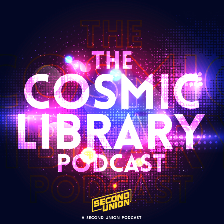 cosmic library podcast second union
